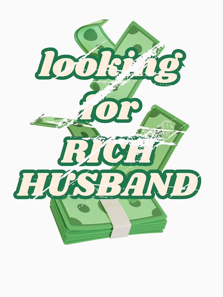 Looking For Rich Husband - Funny Vacations Resolutions by karolina lindy
