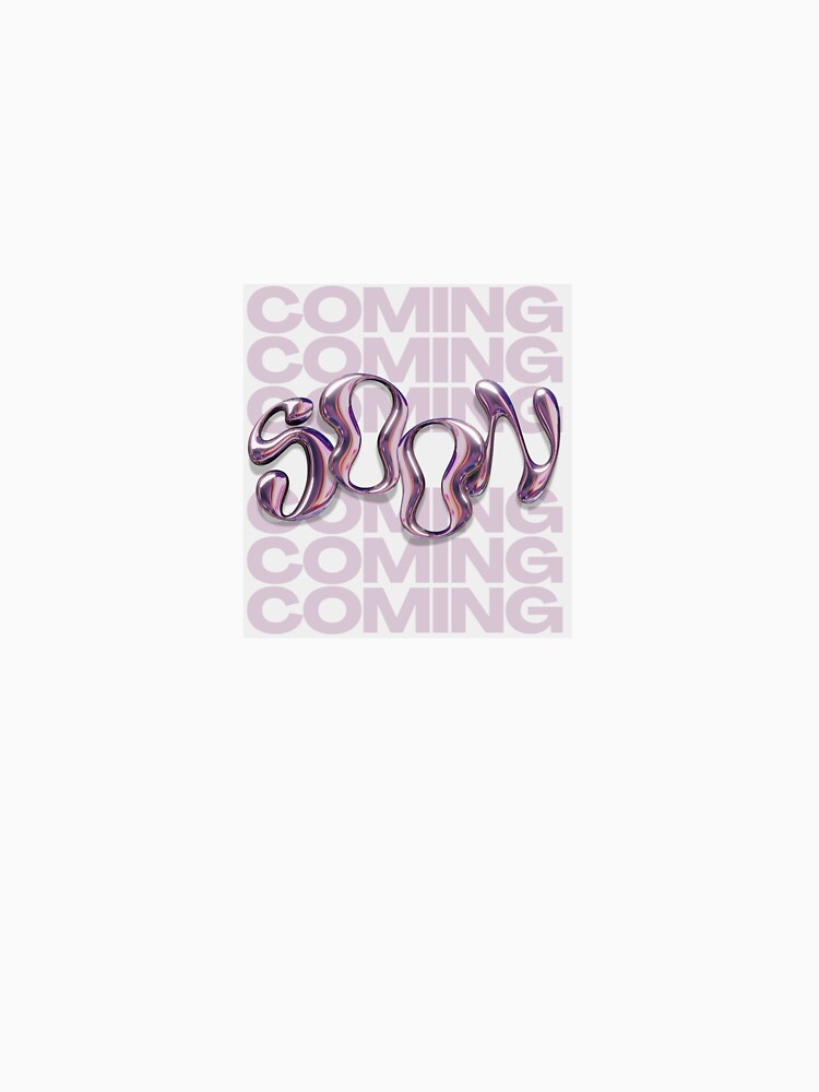 Hadivine Coming Soon Chrome Liquid Y2K Design by Hadivine