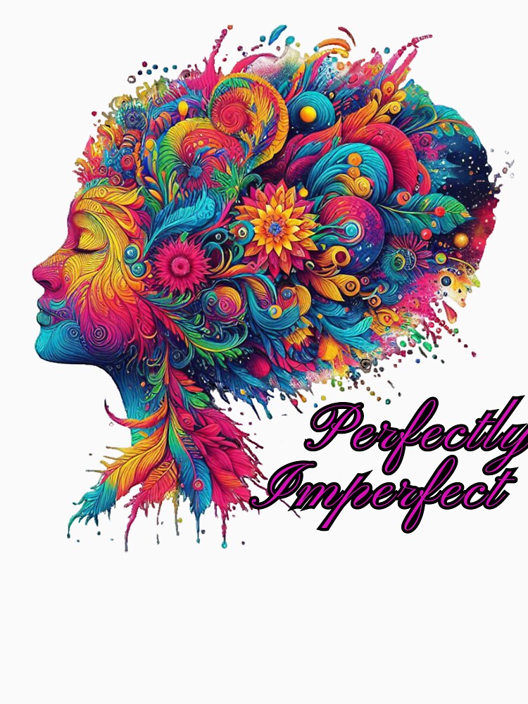 Perfectly Imperfect Quote by AssortedWonders