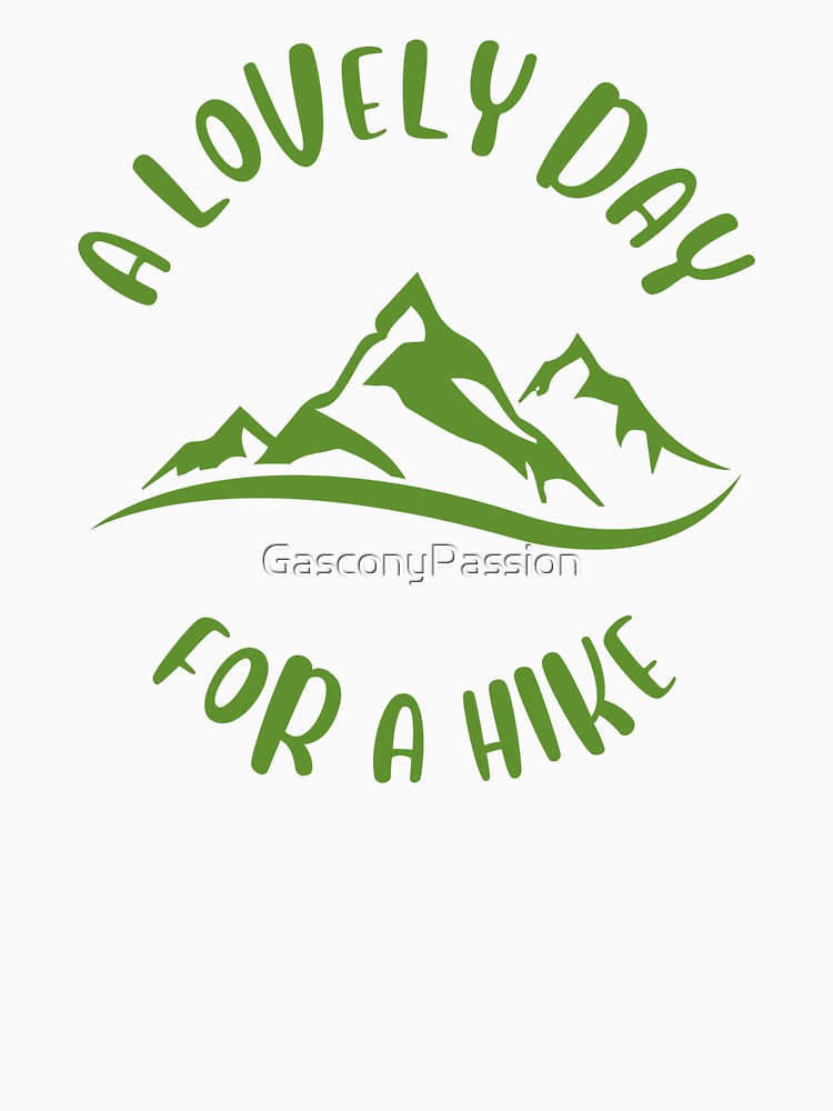 A Lovely Day for a Hike by GasconyPassion