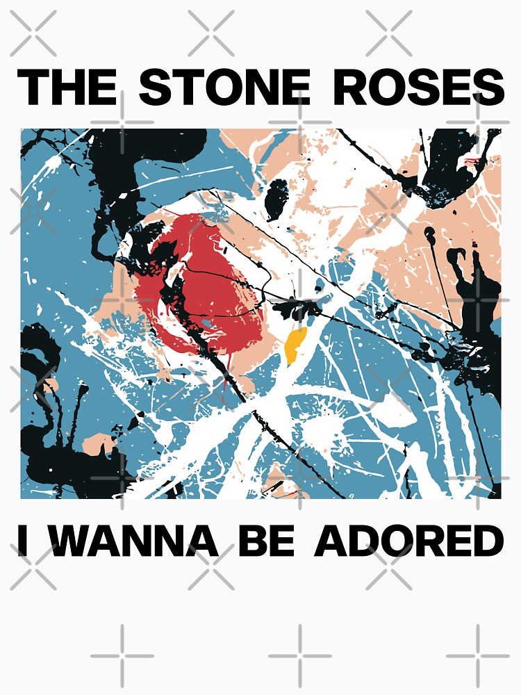 Stone Roses Merch The Stone Roses I WANNA BE ADORED by drawn-nana