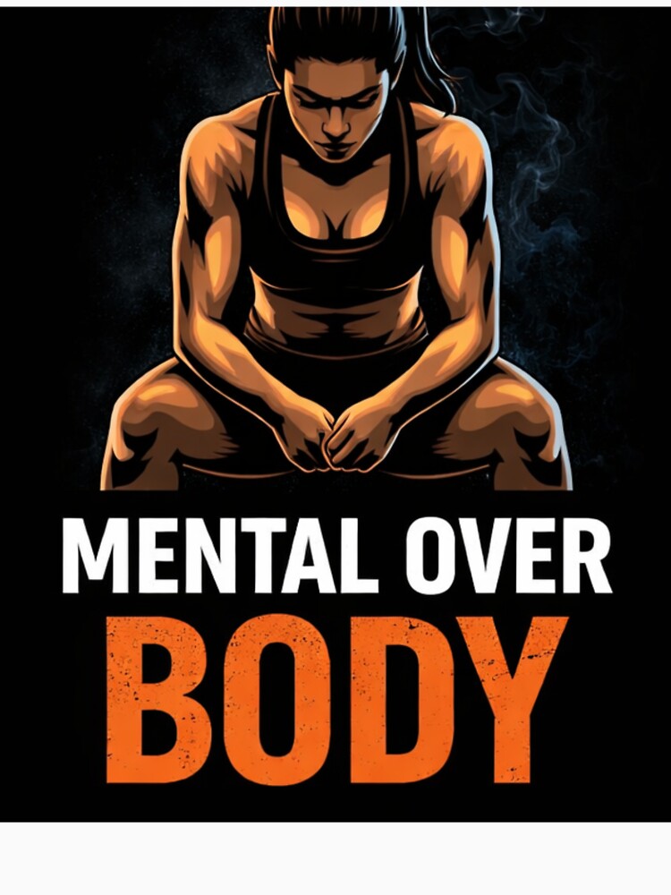 Mental Over Body – Fitness Motivation by MuscuFactory