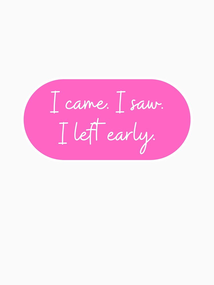 I came. I saw. I left early. by CharmStudio
