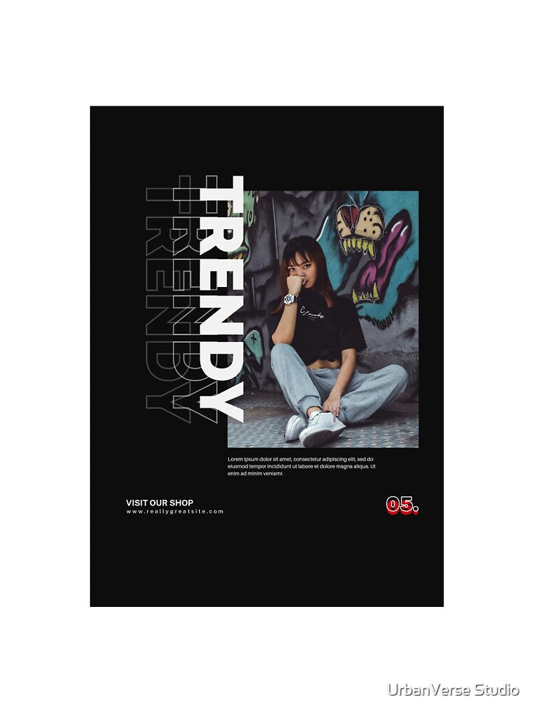 Trendy Fashion Streetwear Design  Modern Trendy Typography Art by UrbanVerse Studio