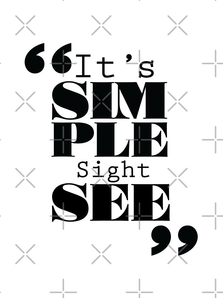 It's Simple: Sightsee by Forbidden Fig  Leaf