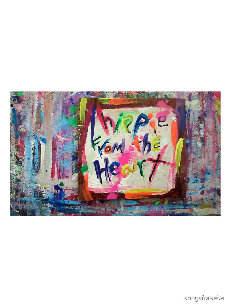 hippie from the heart by songsforseba