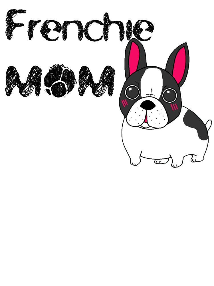 Frenchie DOG MOM by fashionwardrobe