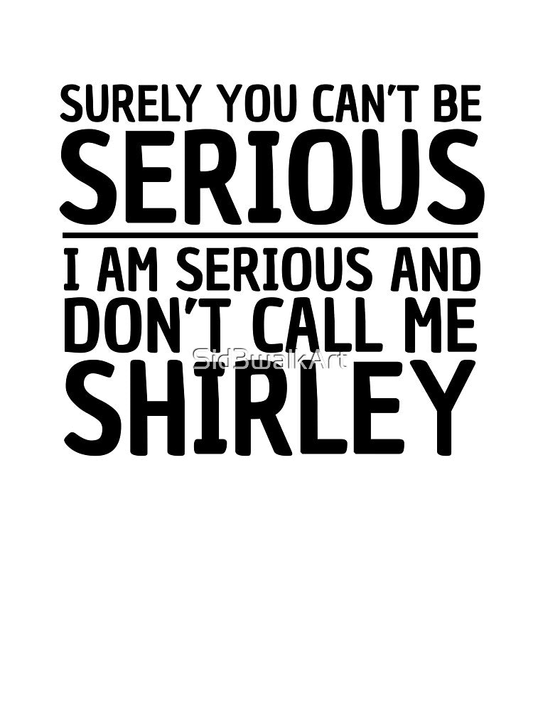 Funny Movie Quote The Naked Gun Cool Classic Comedy Wordplay by Sid3walkArt
