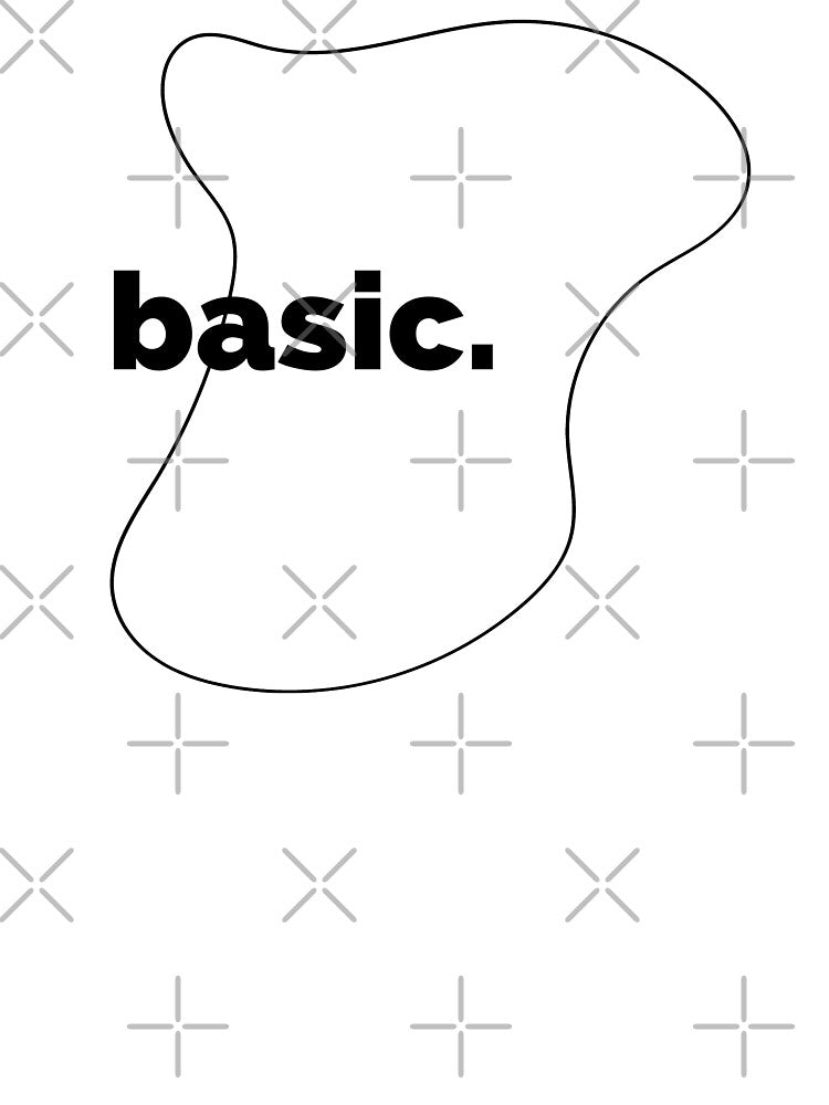"Basic" Word Minimalist Text Design - Minimalistic Life - Minimalist Line Art by The Red Nox