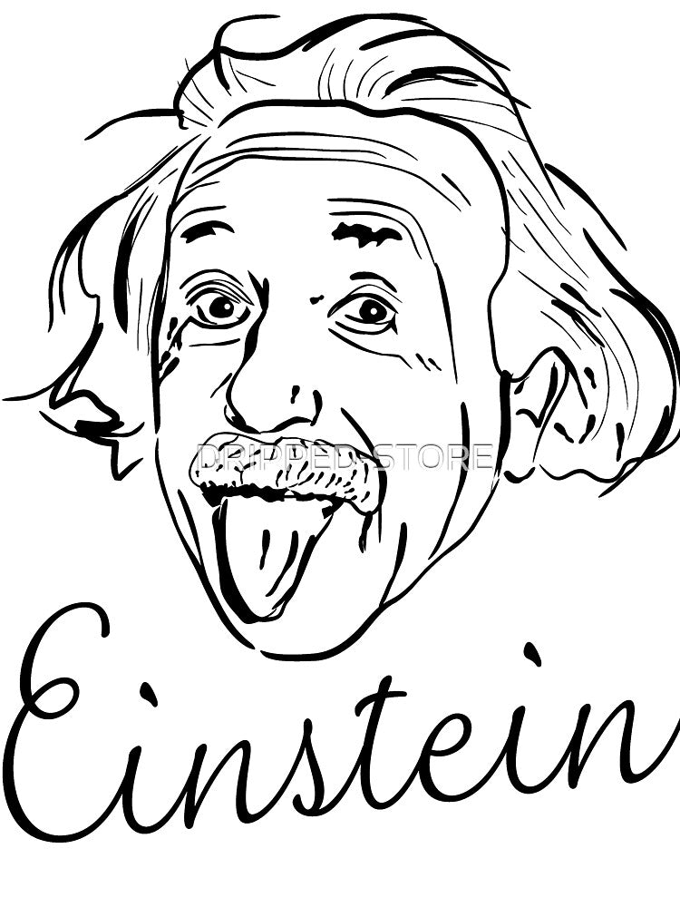 Einstein by DRIPPED-STORE