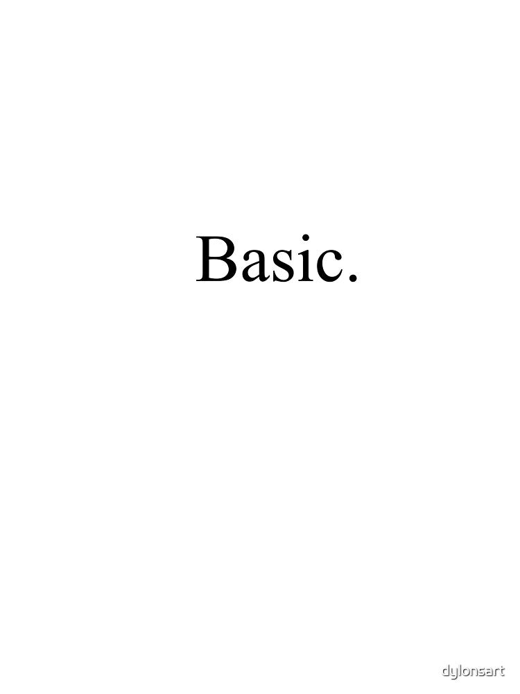 Basic by dylonsart