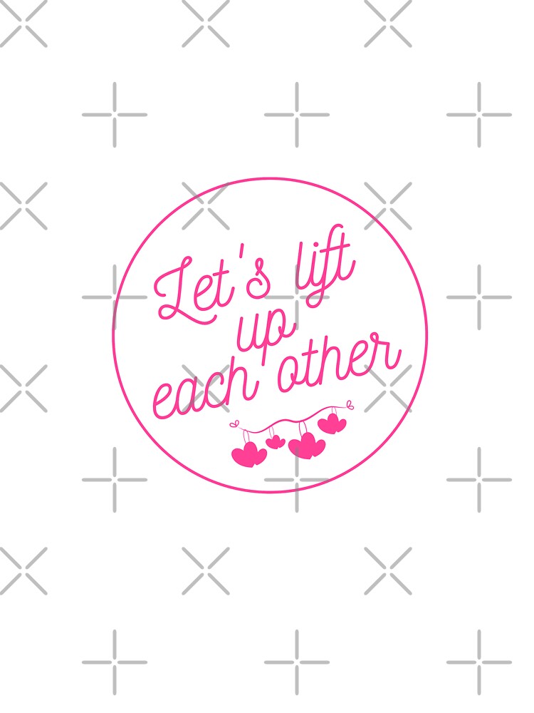 Let's Lift Each other Up by nzsimmer