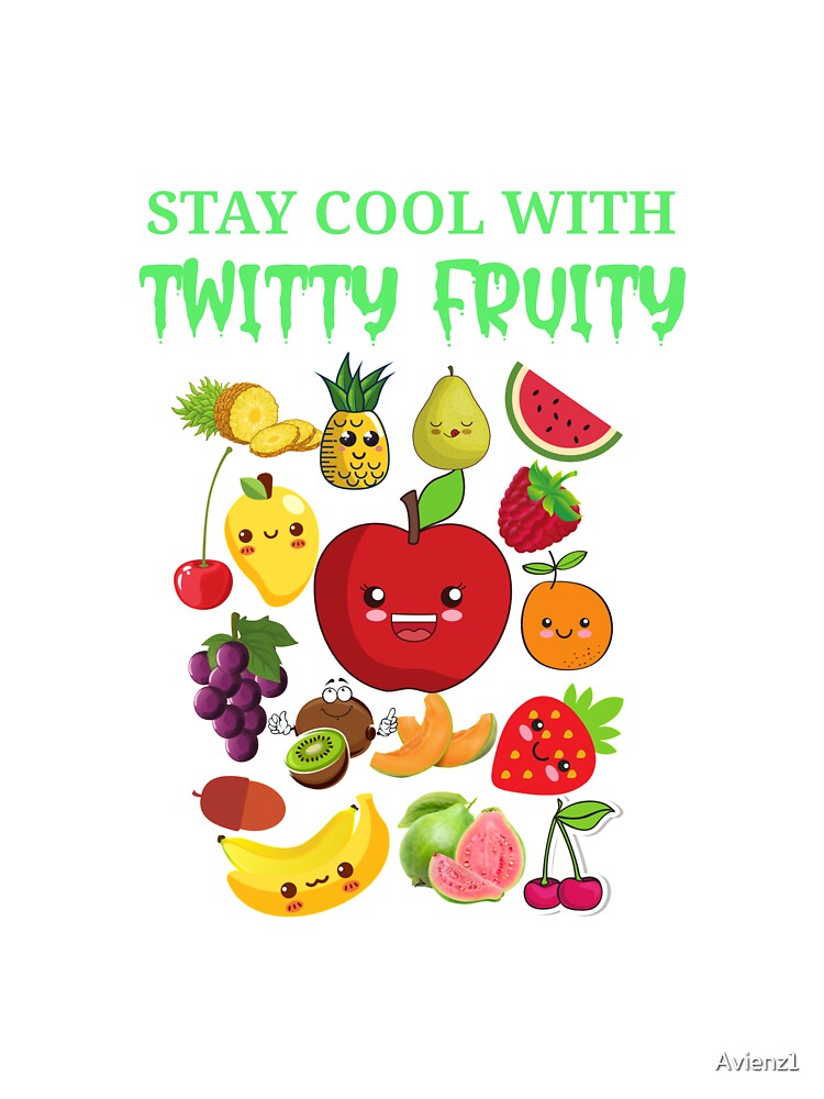Stay Cool With Twitty Fruity by Avienz1