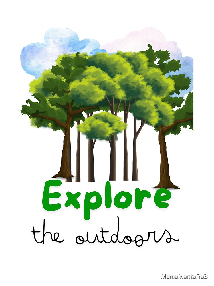 explore nature by MamaMantaRa3