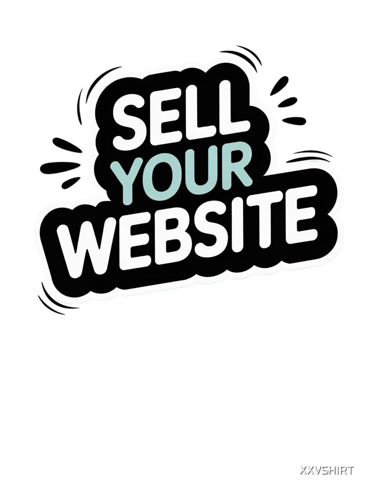 Sell your website by XXVSHIRT