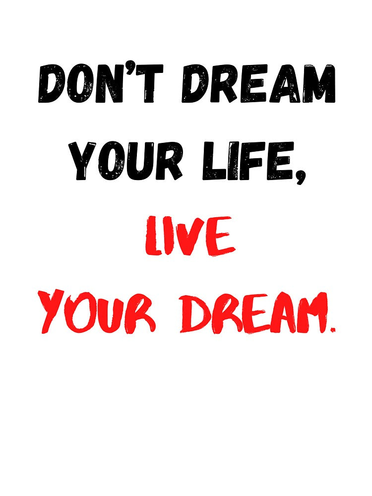 Live Your Dream, Motivational & Inspirational by Salman Hino