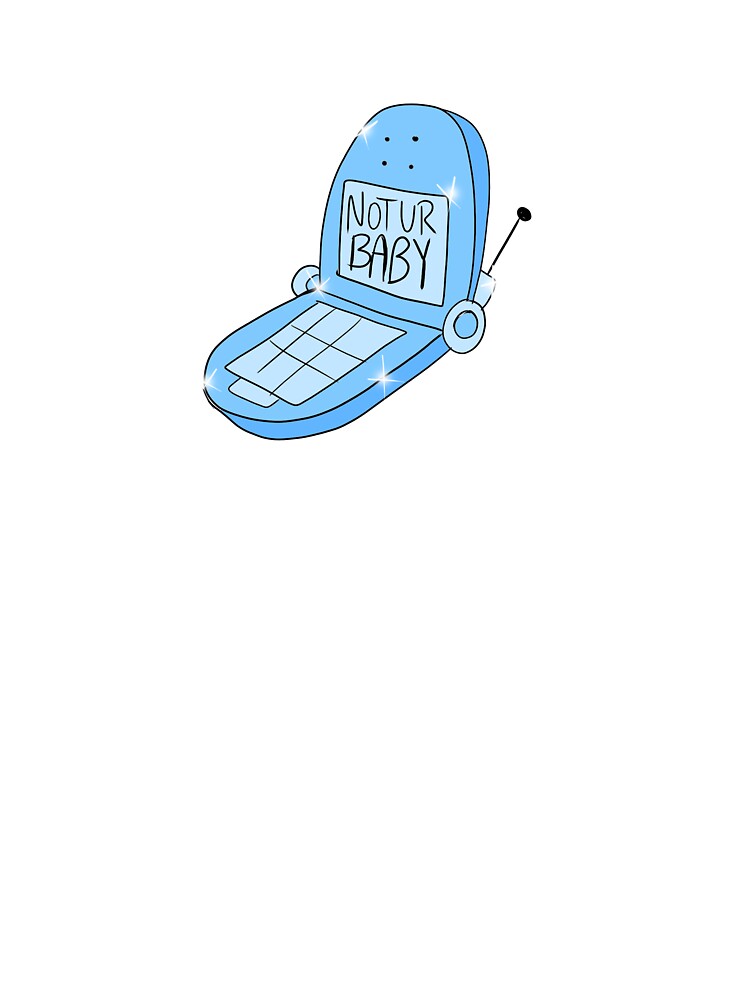 Not Ur Baby Flip Phone (blue) by gross-girl99