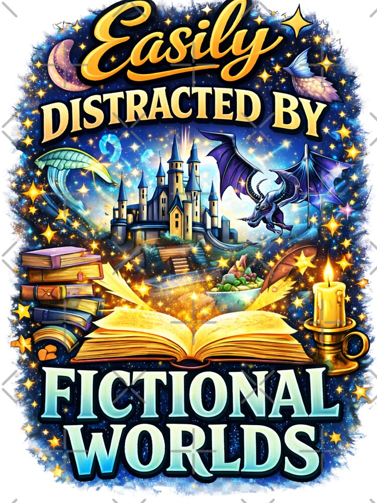Easily distracted by fictional worlds shirt - Fantasy book lover reading shirt for bibliophiles, dragons and magic readers gift by vampbabe54
