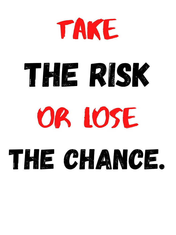 Take The Risk Or Lose The Chance | Motivational & Inspirational Quote by Salman Hino
