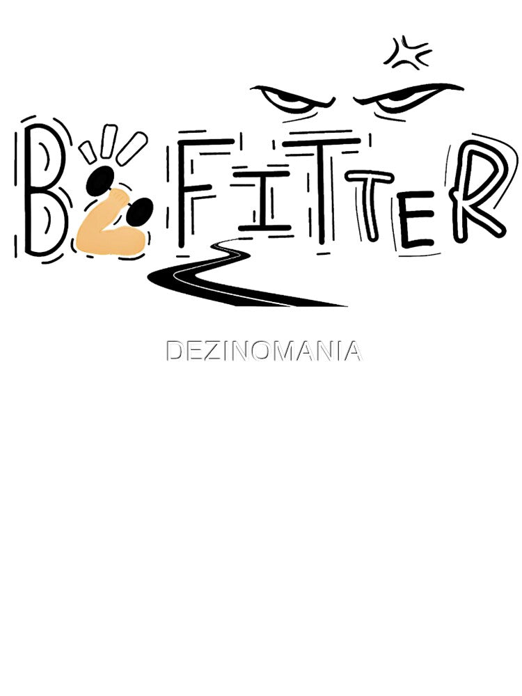 Be Fitter by DEZINOMANIA