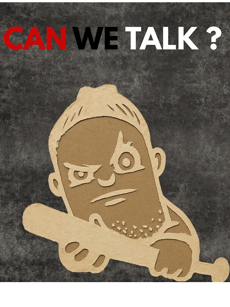 Can We Talk? - Sarcastic Angry Boss Illustration by Stoneclove