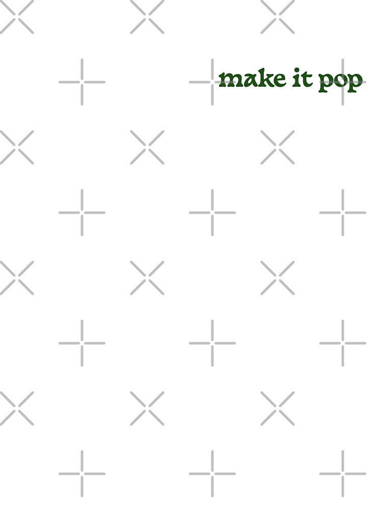 make it pop by FigmaCreations