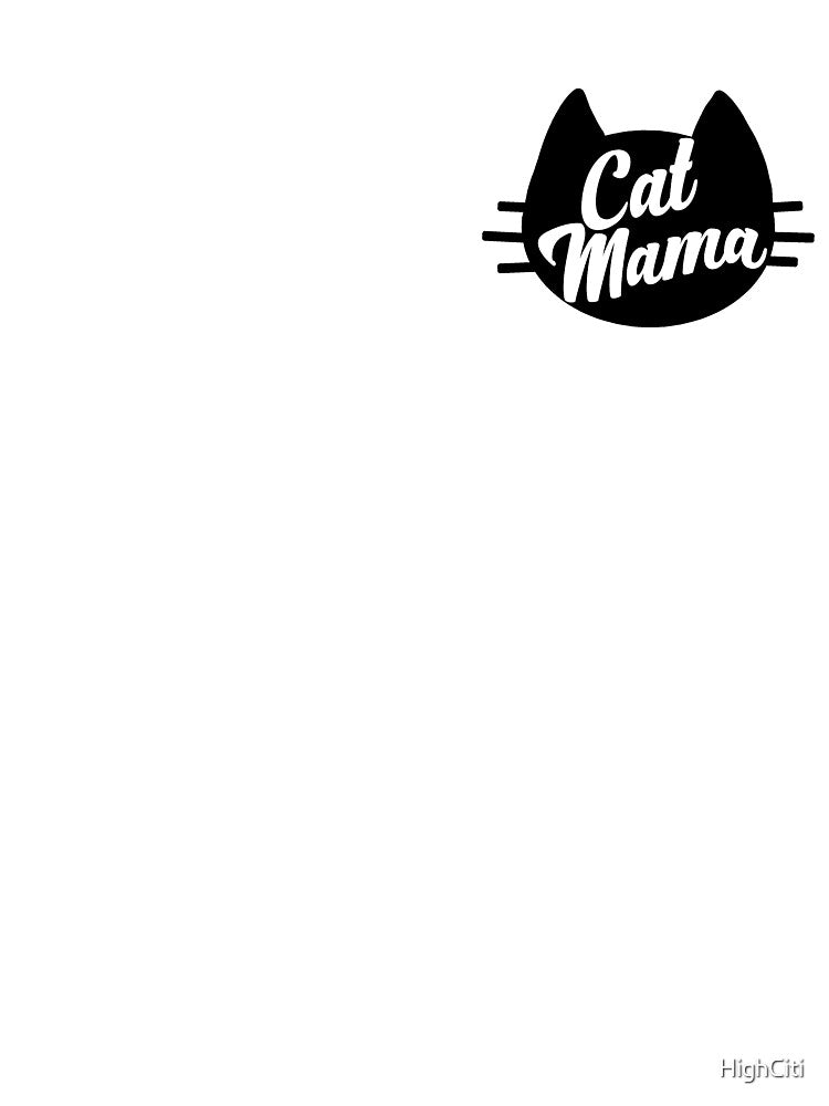 Cat Mama by HighCiti