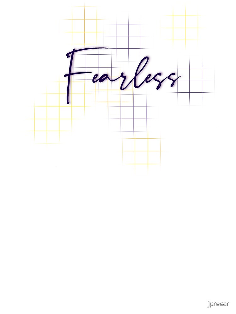 Fearless by jpresar