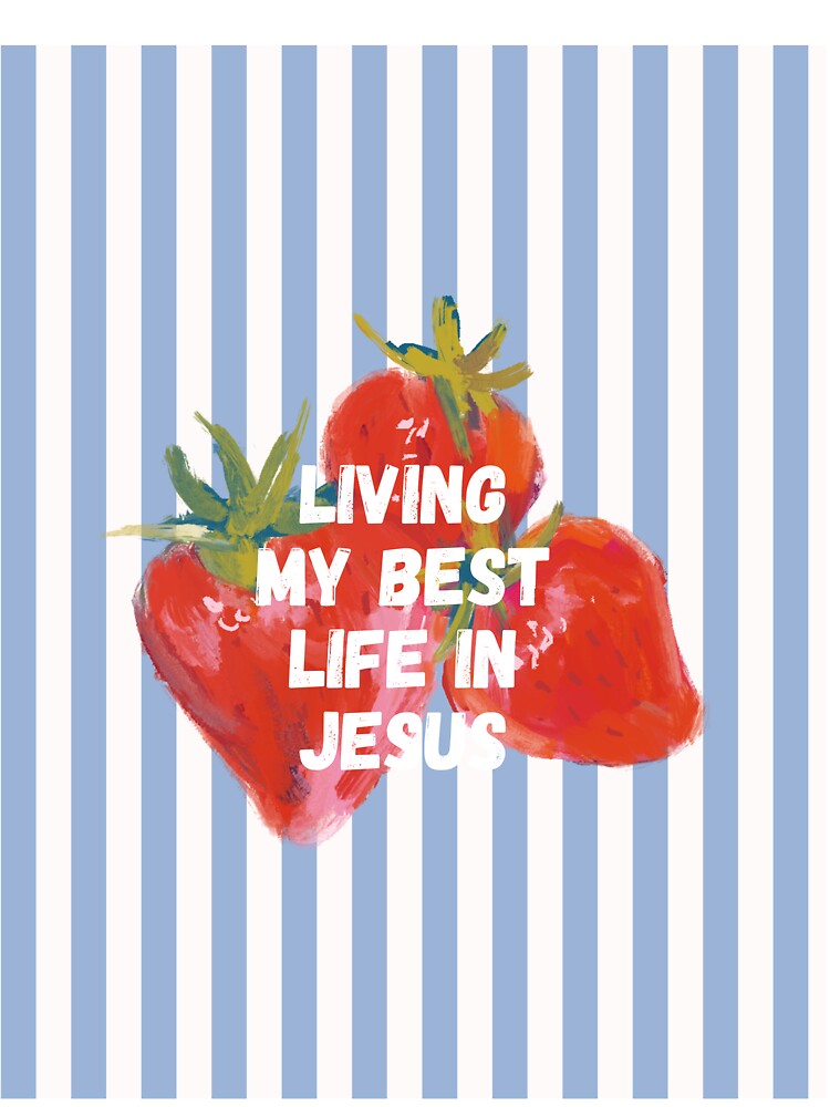 Living the best life by TheProverbsMom