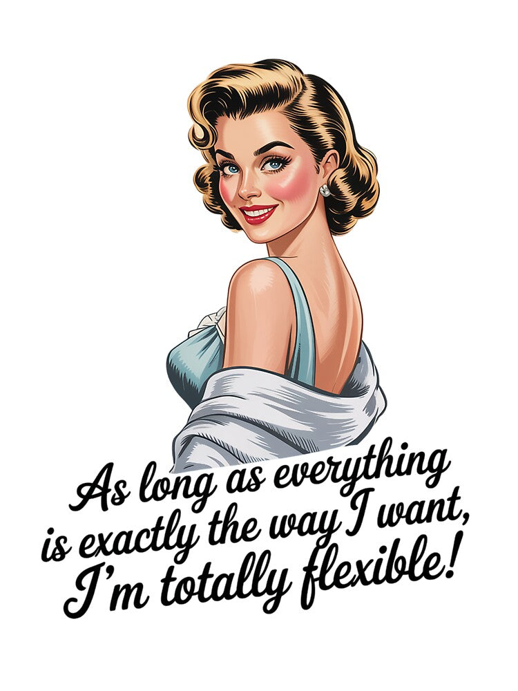 Flexible Humor Sarcastic Style Men Women by TijanaARTSt88