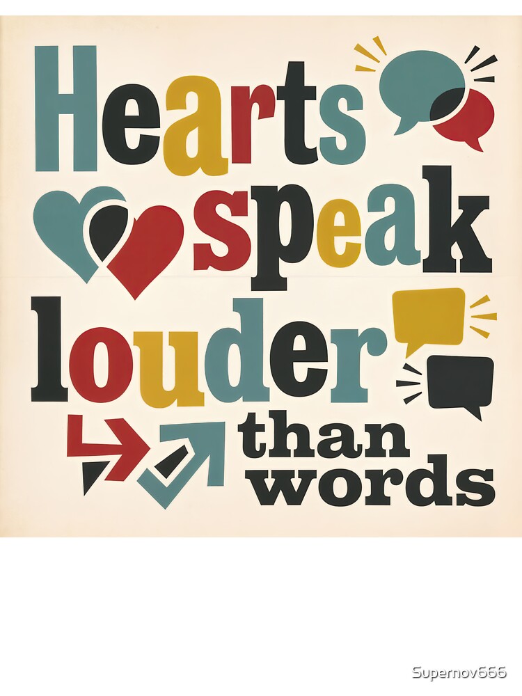 Hearts Speak Louder Than Words – Bold Typography Art by ForeverPrintsOK