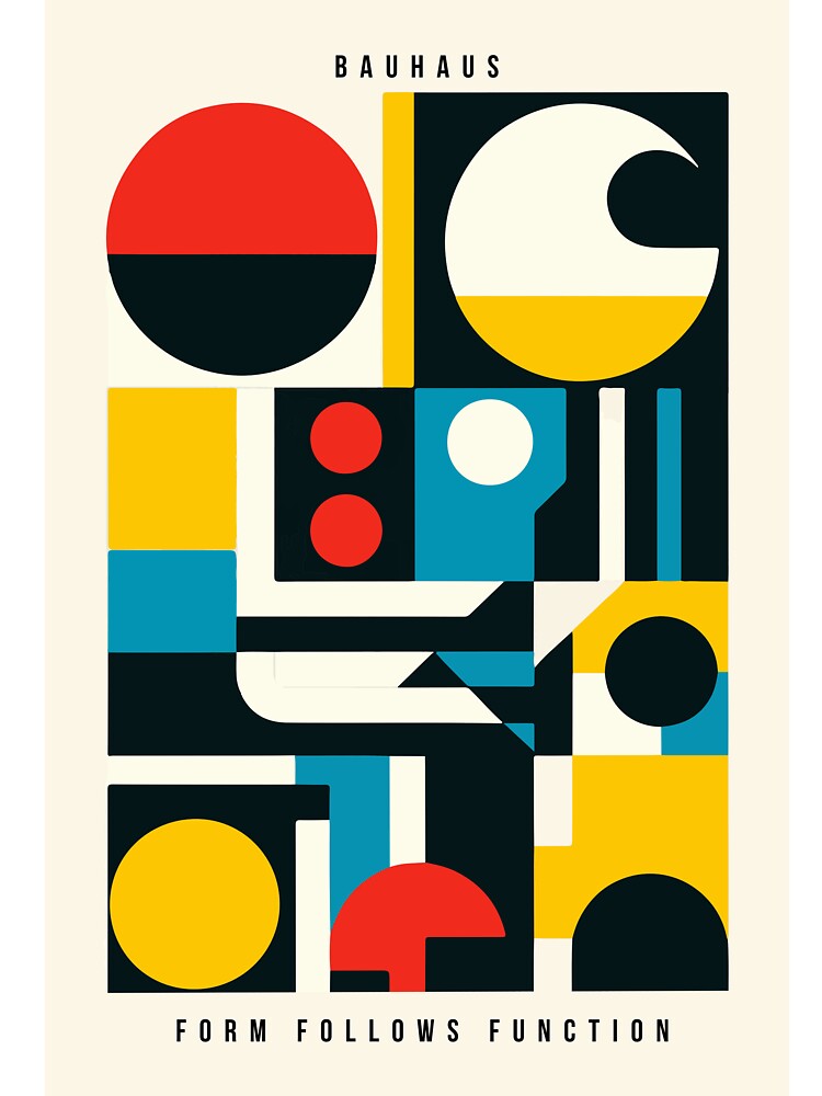 Bauhaus - form follows function by CareofPosters