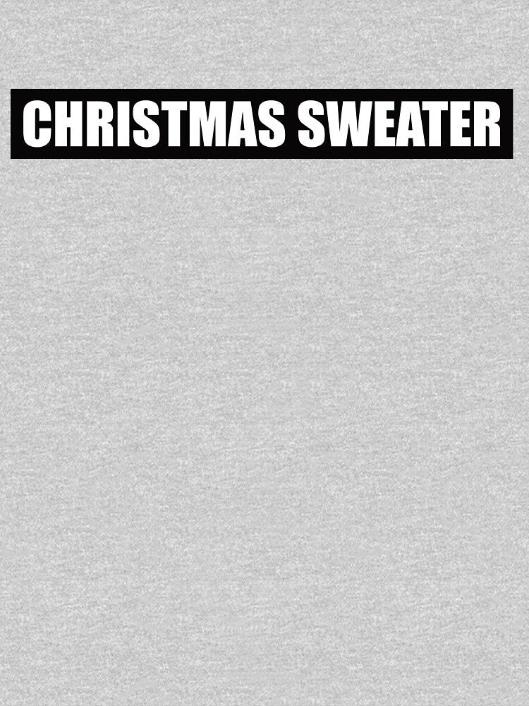 Christmas Sweater by Barry Homeowner