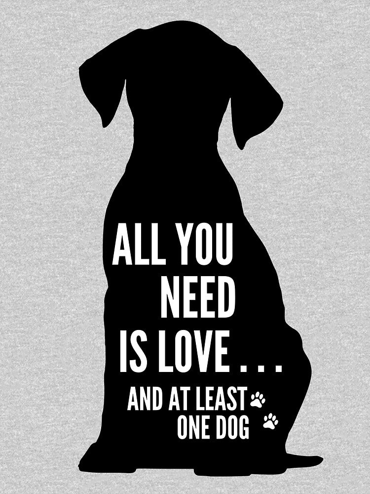 All you need is love and at least one dog by A Fabulous Production