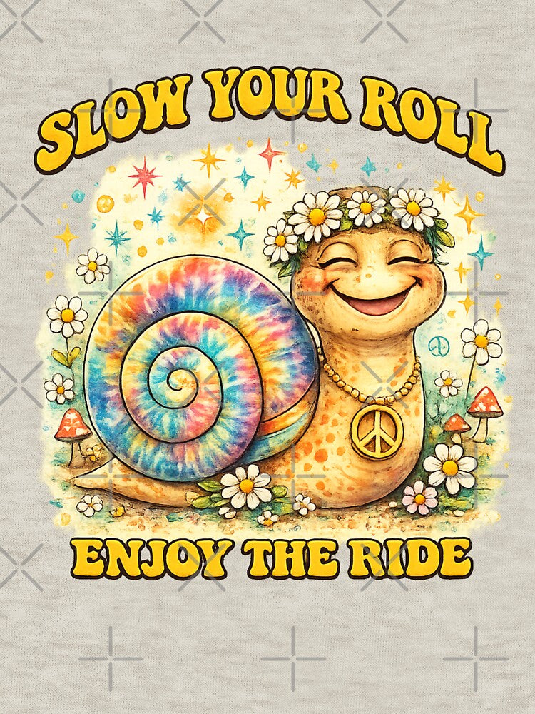 Slow Your Roll Enjoy the Ride Hippie Snail by Lainey Opal Creations