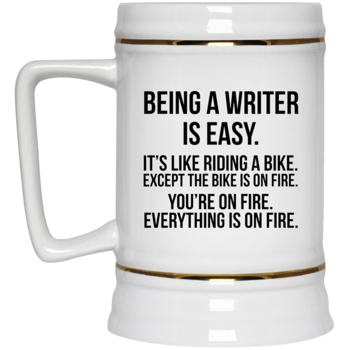 Being A Writer Is Easy It’s Like Riding A Bike Mug