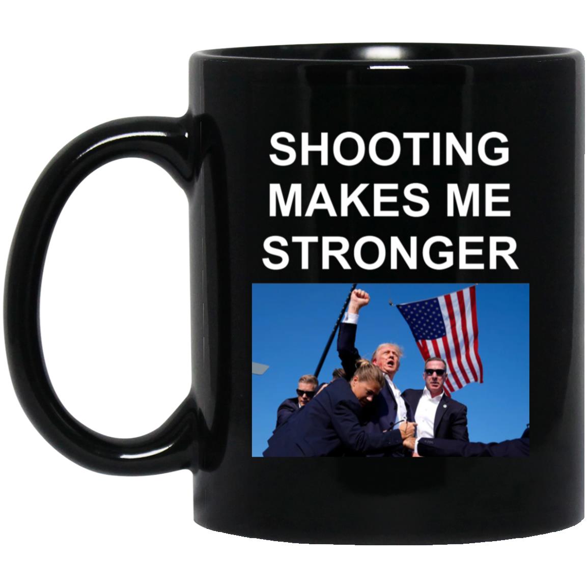 Shooting Makes Me Stronger Mug