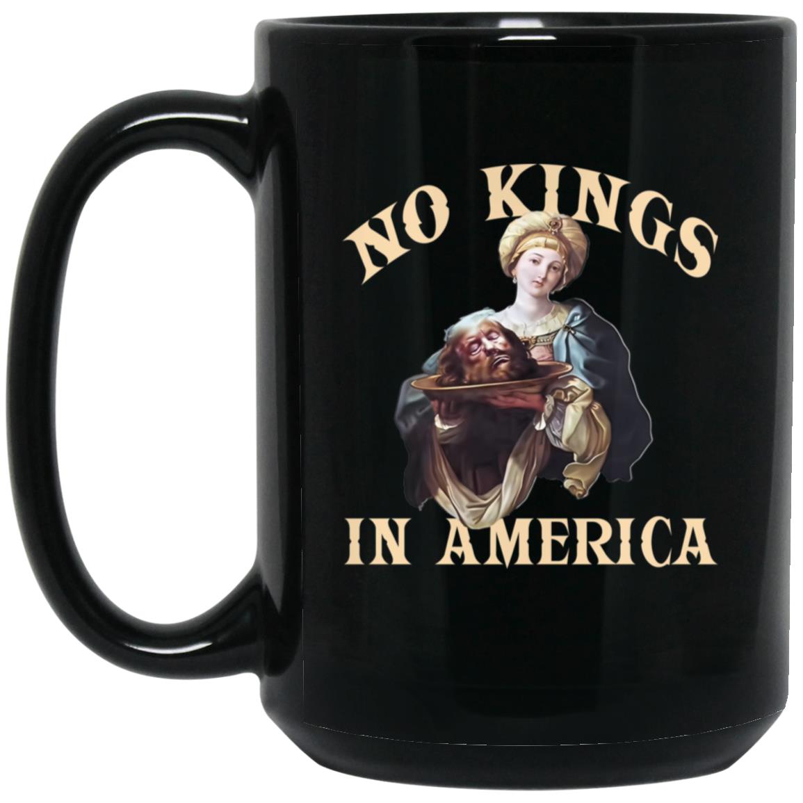 No Kings In America Mug