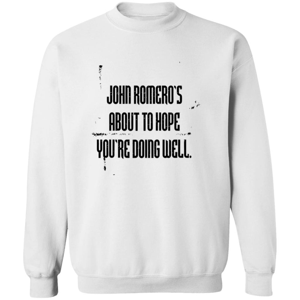 John Romero’s About To Hope You’re Doing Well Shirt