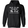 I’m Just The Girl Version Of My Dad Hoodie