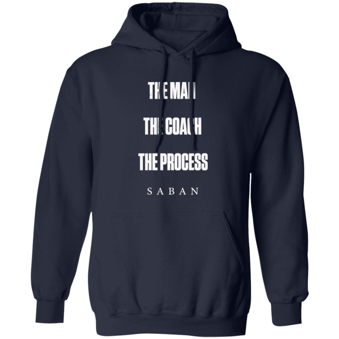 The Man The Coach The Process Saban T-Shirt