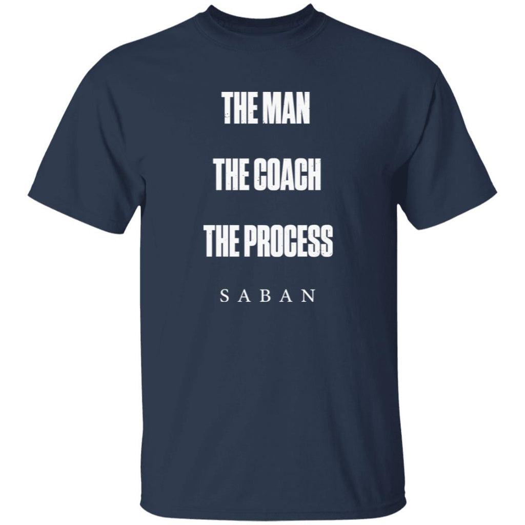The Man The Coach The Process Saban T-Shirt