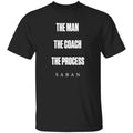 The Man The Coach The Process Saban T-Shirt