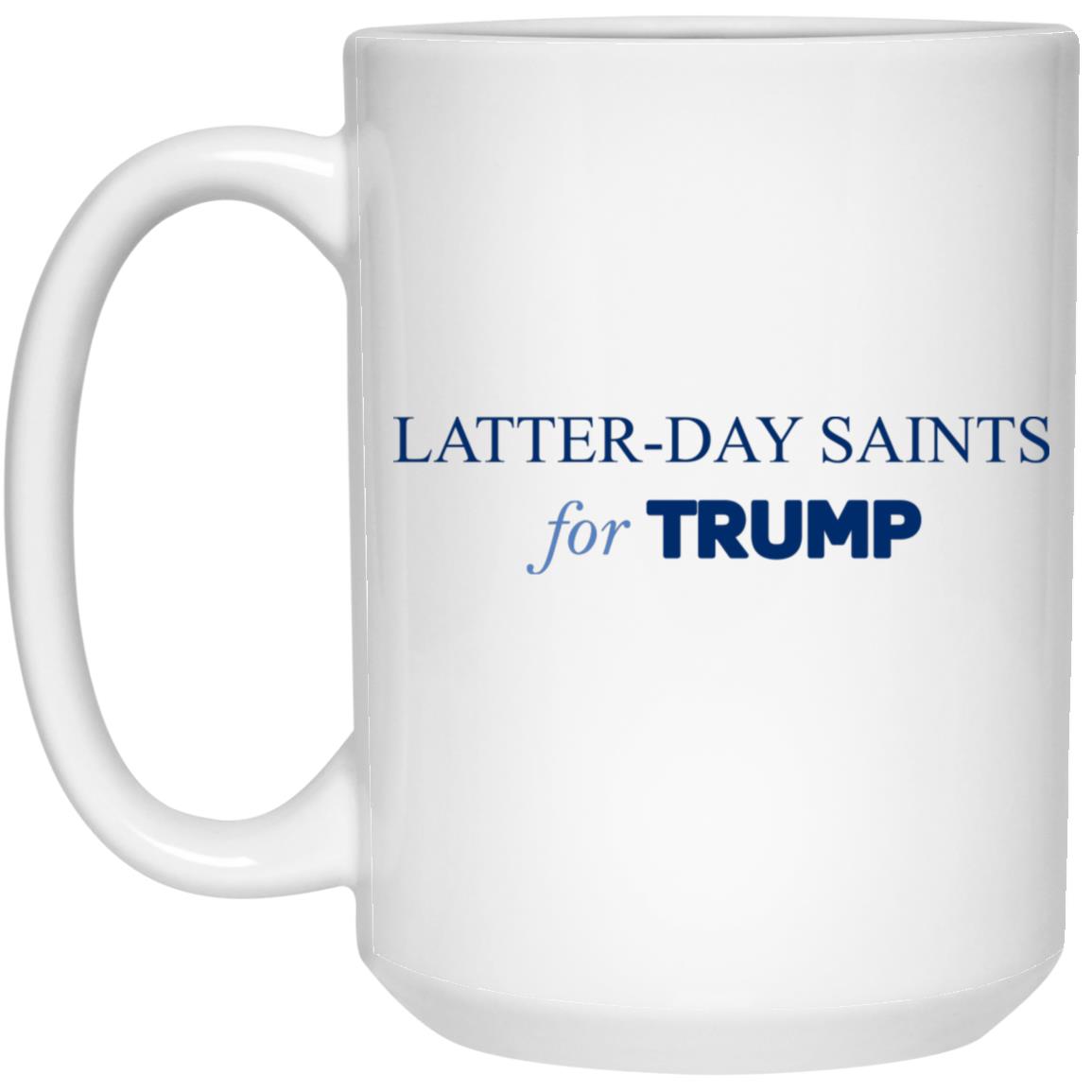 Latter-Day Saints For Trump Mug