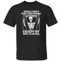 Today I Don’t Feel Like Doing Anything Except My Wife I’ll Do Her Shirt