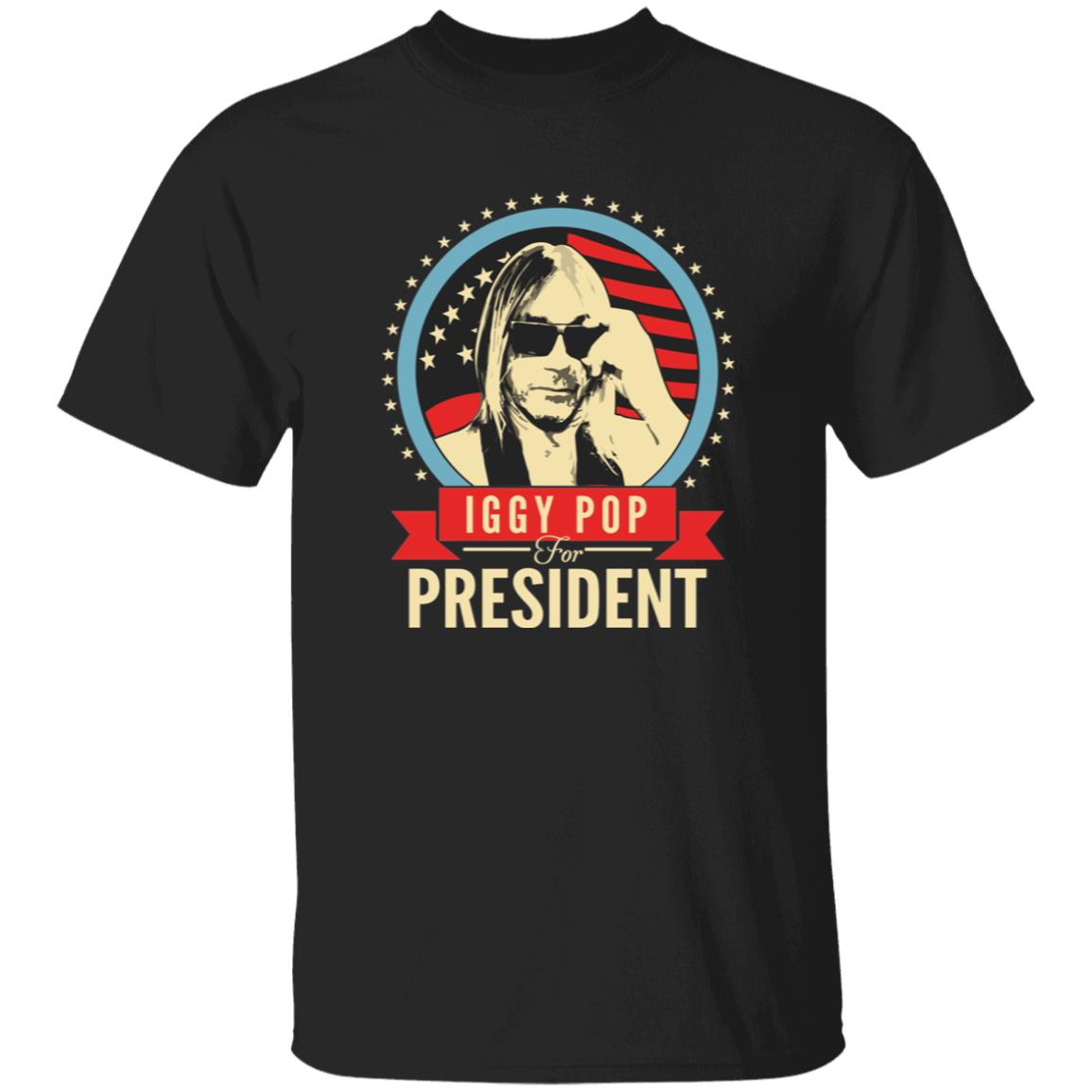 Iggy Pop or President shirt