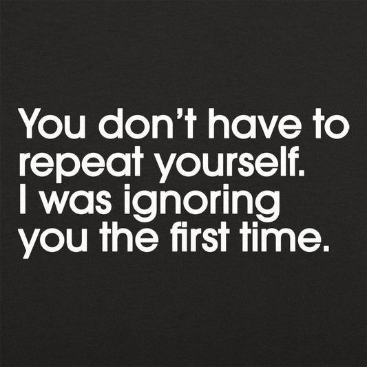 Repeat Yourself
