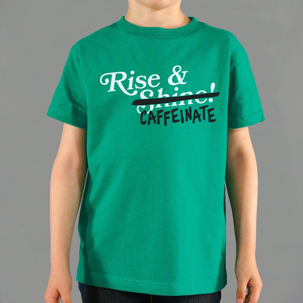 Rise And Caffeinate