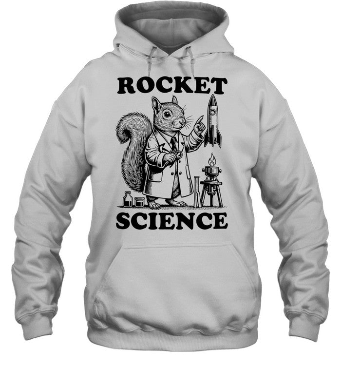 Rocket Science Squirrel Scientist funny Unisex T-Shirt