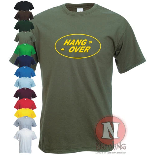 Hang Over Funny Parody 4X4 Off Road Green Road Landy Lovers T-Shirt